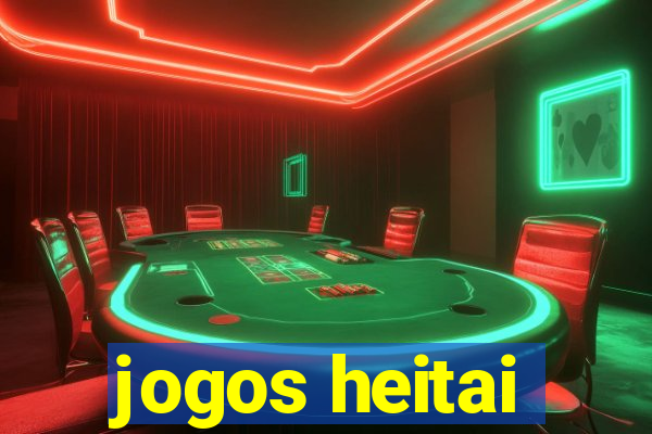 jogos heitai